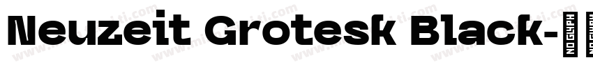 Neuzeit Grotesk Black字体转换